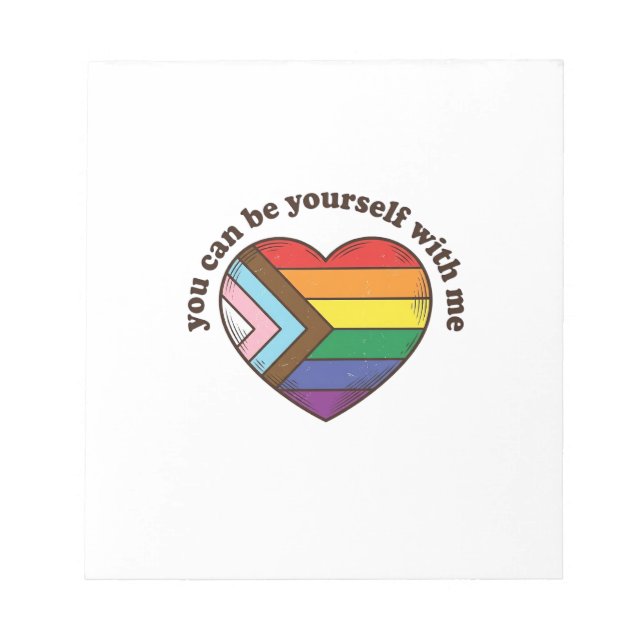 Pride Heart You Can Be Yourself With Me Shirt Desi Notepad (Front)