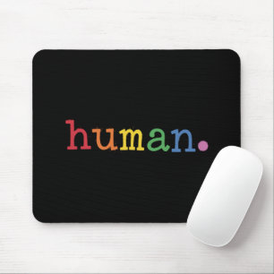 Pride Human LGBT Rainbow LGBTQ Equality Mouse Mat