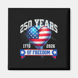 Pride In 250 Years Of Freedom 1776-2026 Independen Magnet