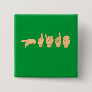 PRIDE in American Sign Language 15 Cm Square Badge