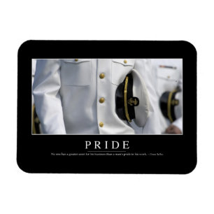 Pride: Inspirational Quote 2 Magnet