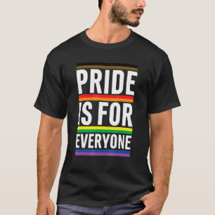 Pride Is For Everyone Lgbt Flag Ally Say Gay T-Shirt