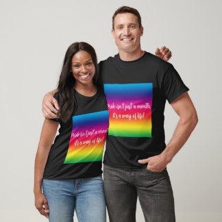 Pride isn’t just a month - Pride T-Shirt