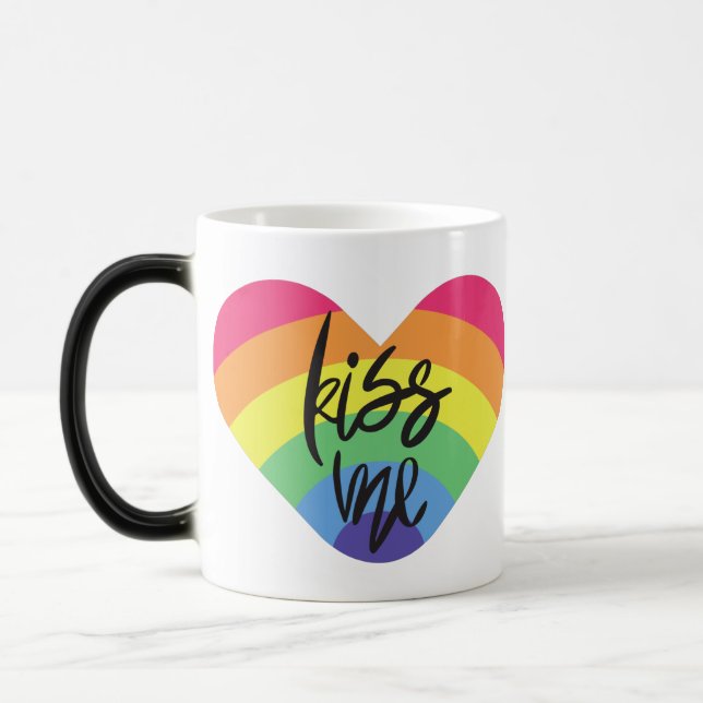 Pride- kiss me. love is fair.          magic mug (Left)