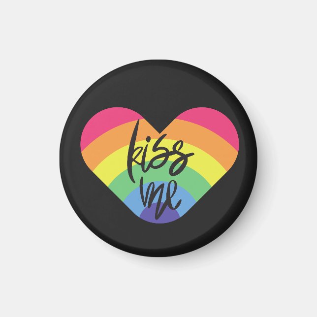 Pride- kiss me. love is fair.            magnet (Front)