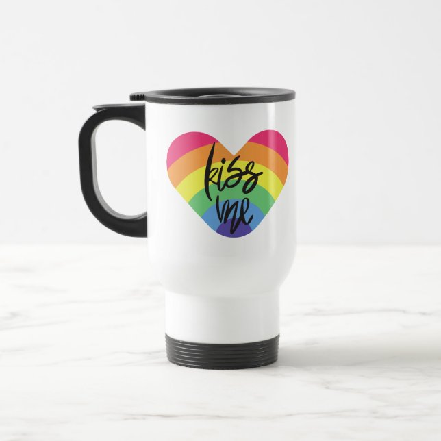 Pride- kiss me. love is fair.   travel mug (Left)