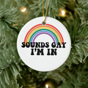 Pride LGBT Sounds Gay I'm In Gay Rainbow Ceramic Tree Decoration