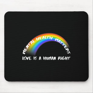 Pride Lgbtq - Love Is A Human Right Mouse Mat