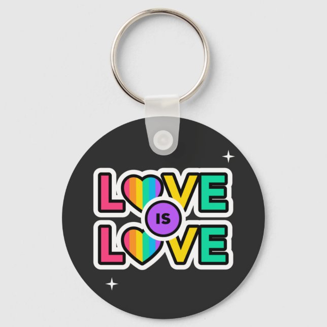 Pride. Love is love. Gay Rainbow colours    Key Ring (Front)