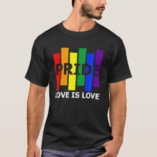 Pride Love Is Love LGBT Gay Lesbian Bisexual T-Shirt