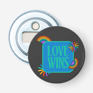 Pride- love wins. Gay rainbow lgbtq Bottle Opener