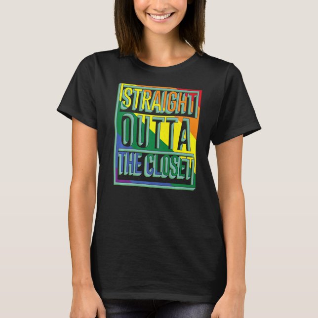 Pride Month Straight Outta The Closet Lgbt T-Shirt (Front)