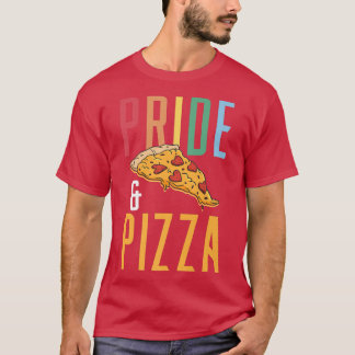 Pride & Pizza - LGBT Gay pride Rainbow flag LGBTQ  T-Shirt