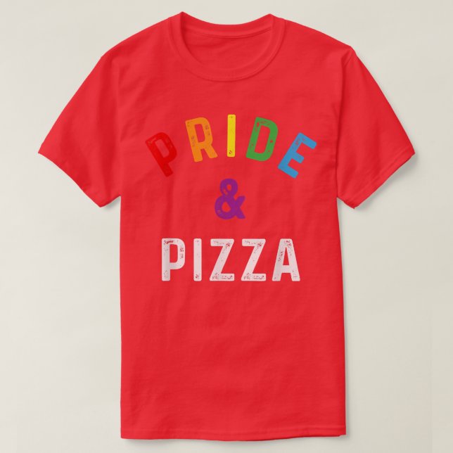Pride & Pizza Lgbt Lgbtq Gay Pride Rainbow Flag Sl T-Shirt (Design Front)