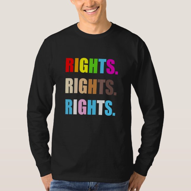 Pride Rights BLM Rights - LGBT Rights T-Shirt (Front)