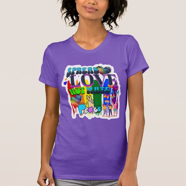 Pride | Spread Love Not Hate T-Shirt (Front)