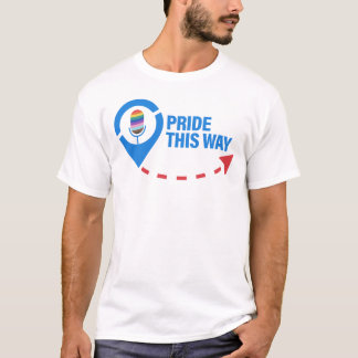 Pride This Way: 'Serving Joy in Every Time Zone' T-Shirt
