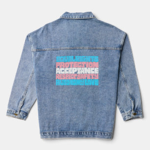 PRIDE Trans rights flag LGBT quote gift typography Denim Jacket