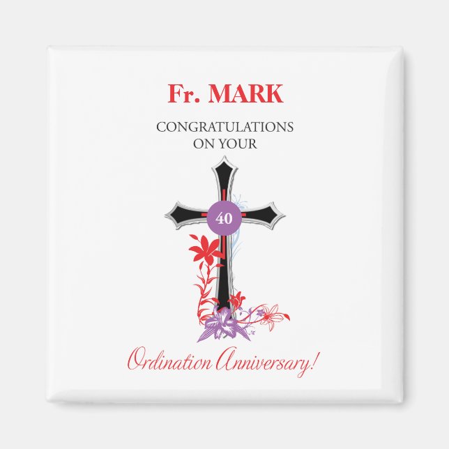 Priest 40th Ordination Anniversary Black Cross Magnet (Front)