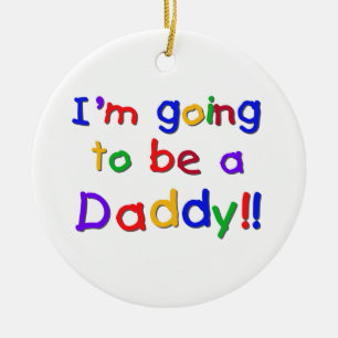 Primary Colours Going to be Daddy Gifts Ceramic Tree Decoration