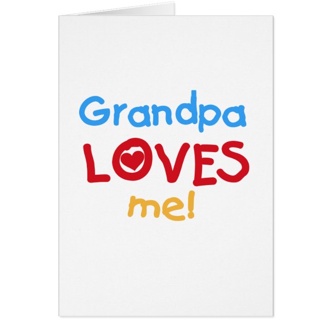 Primary Colours  Grandpa Loves Me Tshirts (Front)