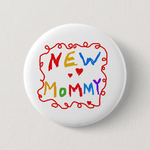 Primary Colours Text New Mummy Tshirts 6 Cm Round Badge