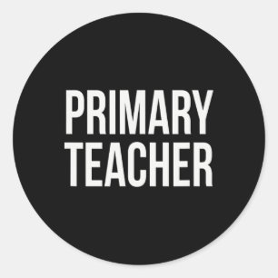 Primary Teacher Appreciation Day For Work Thank Yo Classic Round Sticker