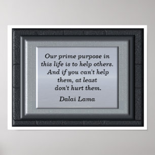 Prime purpose - art print- Dalai Lama quote Poster
