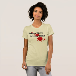 Prime Time Crime Time Slim Fit T-Shirt