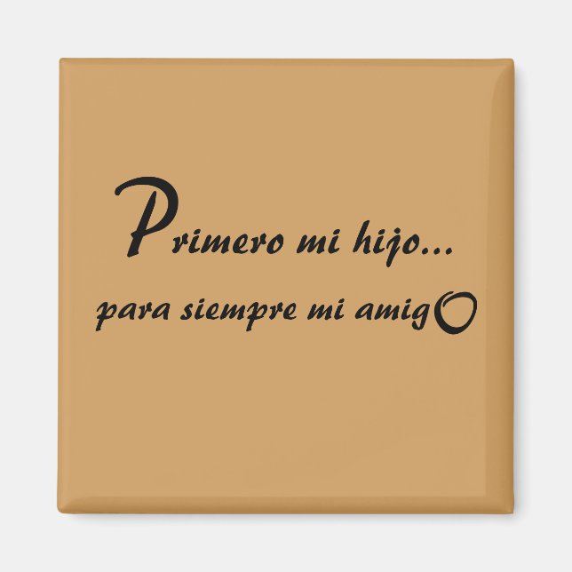 Primero Mi Hijo Magnet (Front)
