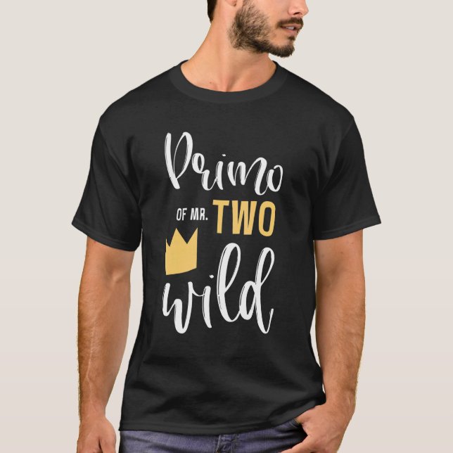 Primo Of Two Wild 2nd Birthday Party Things Matchi T-Shirt (Front)
