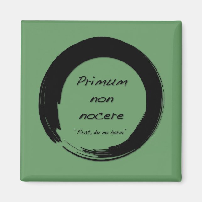 Primum Non Nocere Magnet (Front)