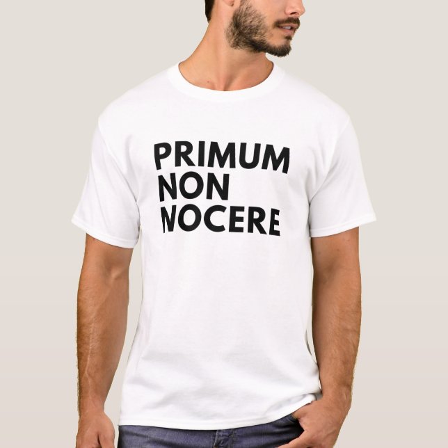 Primum Non Nocere Nurse's Hippocratic Oath T-Shirt (Front)