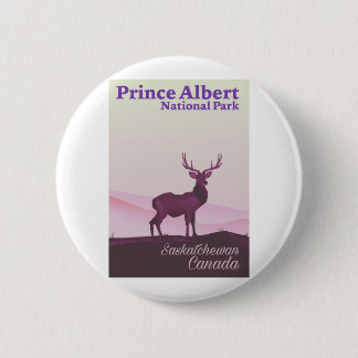 Prince Albert National Park, Saskatchewan, Canada 6 Cm Round Badge