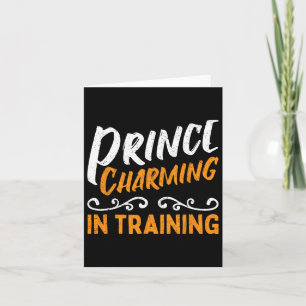 Prince Charming In Training Fairy Tale Hero  Card