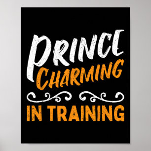 Prince Charming In Training Fairy Tale Hero  Poster