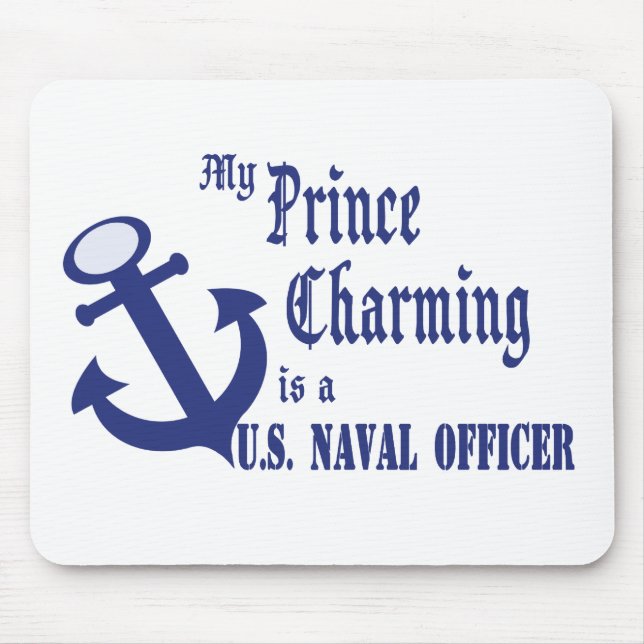 Prince Charming is U.S. Naval Officer Mouse Mat (Front)