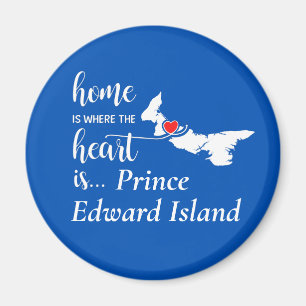 Prince Edward Island Home is Where Heart is Magnet