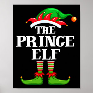 Prince Elf Matching Family Group Christmas Party P Poster