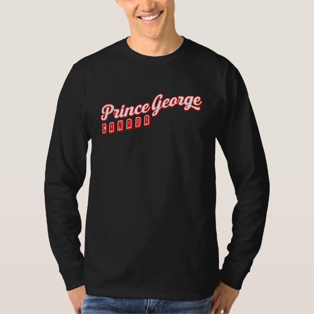 Prince George Canada T-Shirt (Front)