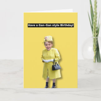 Prince George Have a Gan-Gan Birthday! Card