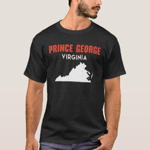 Prince George Virginia USA State America Travel Vi T-Shirt