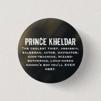 Prince Kheldar 3 Cm Round Badge