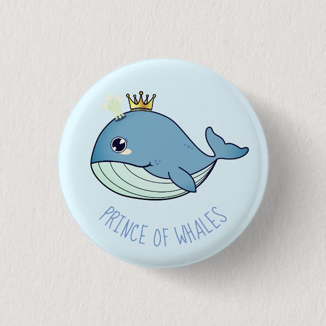 "Prince of Whales" kawaii whale 3 Cm Round Badge (Front)