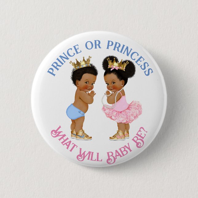 Prince or Princess Gender Reveal Pink Blue Gold 6 Cm Round Badge (Front)