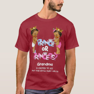 Prince or Princess Grandma Ethnic Gender Reveal T-Shirt