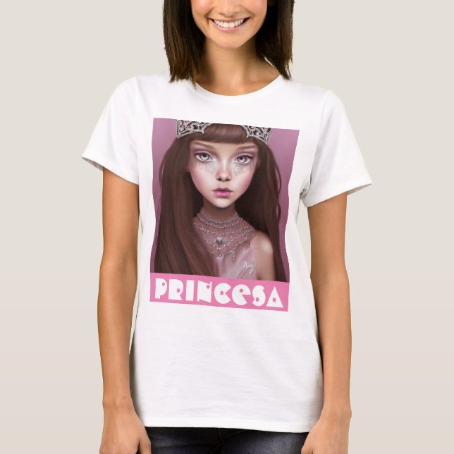 princesa T-Shirt (Front)