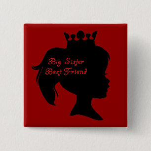 Princess Big Sister Best Friend 15 Cm Square Badge