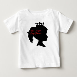Princess Big Sister Best Friend Baby T-Shirt