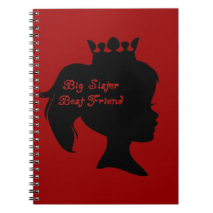Princess Big Sister Best Friend Notebook